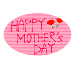 HAPPY MOTHER’S DAY